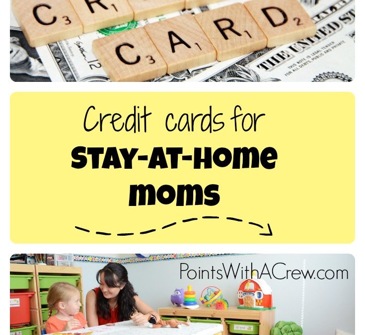 Stay at Home Mom income: What do you put on credit card applications?