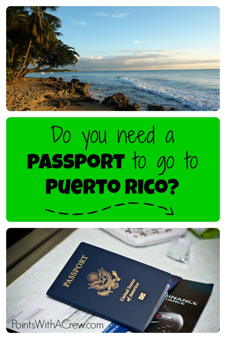 puerto rico travel do you need a passport