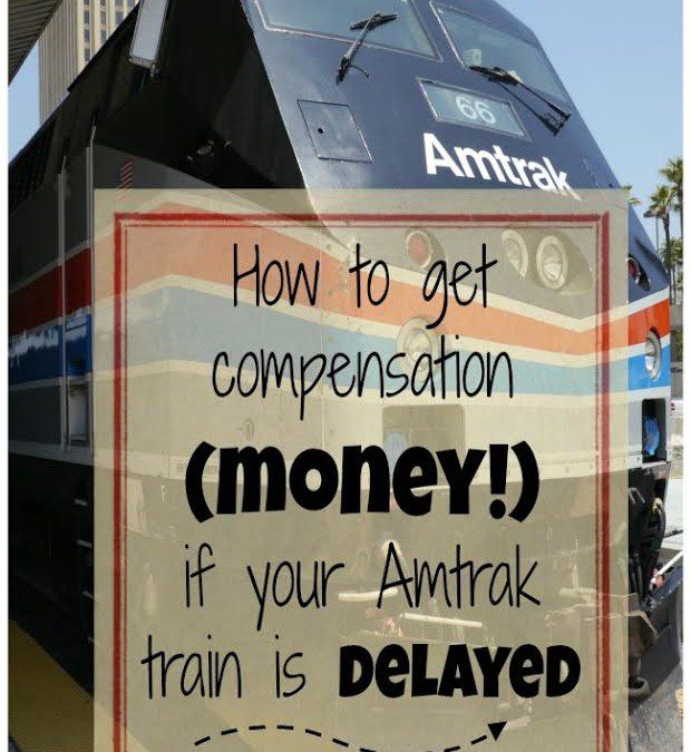 Amtrak complaints? How to get compensation for Amtrak delays