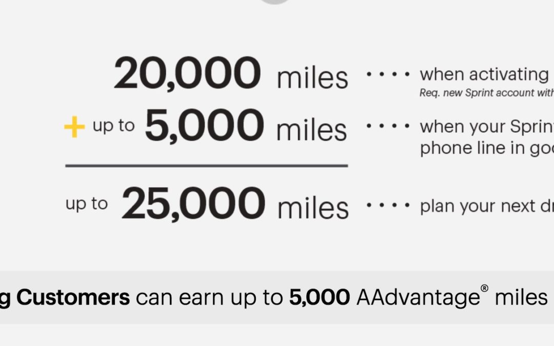 Up to 25,000 American AAdvantage miles for switching to Sprint